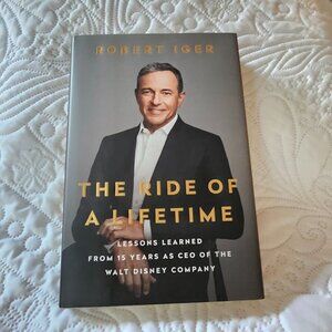 The Ride Of A Lifetime By Robert Iger Hardcover Book